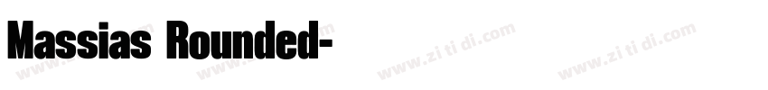 Massias Rounded字体转换 Massias Rounded字体转换